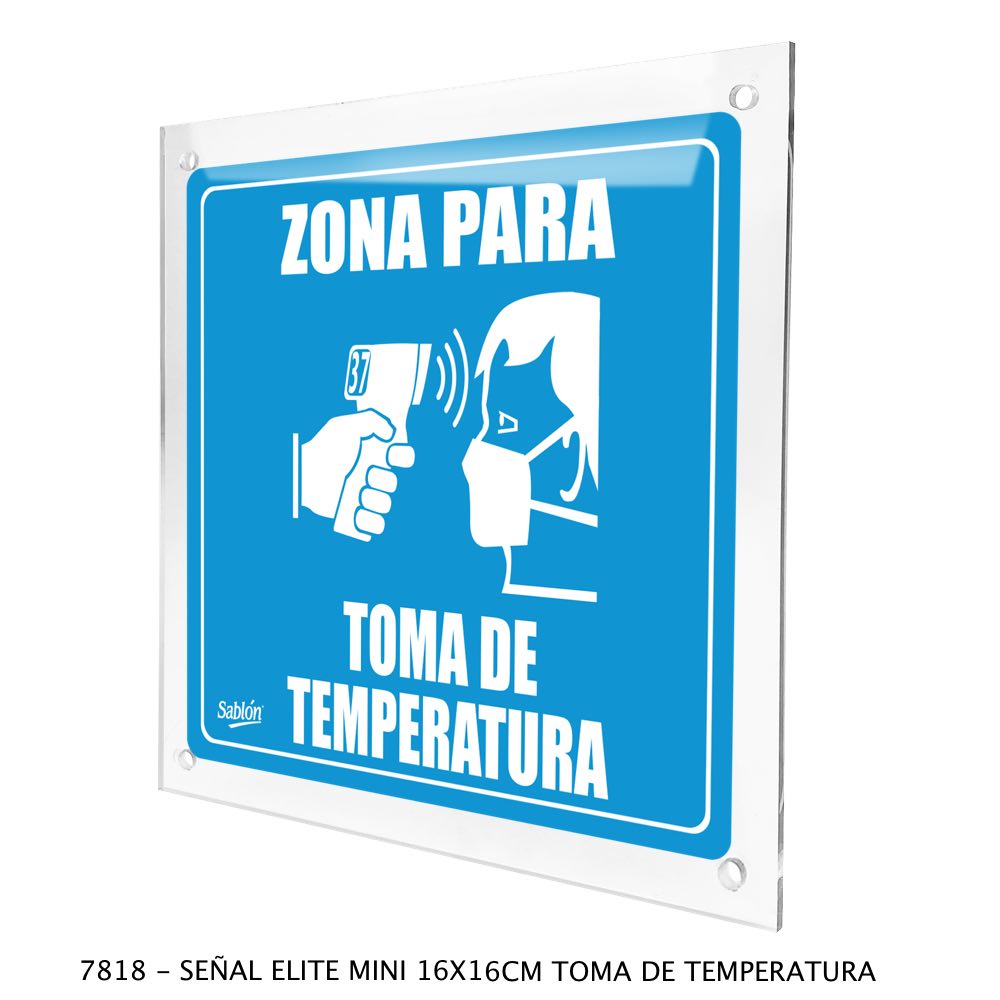 SENAL ACRILICO ELITE 16X16 ZONA TOMA DE TEMPERATURA 7818